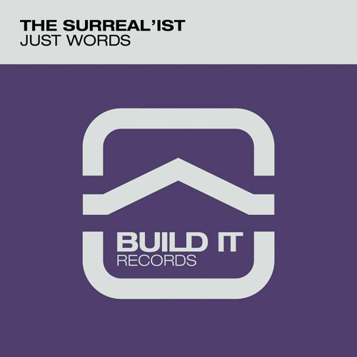 The Surreal'ist - Just Words