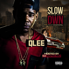 1.  slowitdwn [produced by stackztootrill]