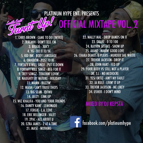 DJ KEPSTA - South East TURNT UP! Official Mixtape Vol. 2 (HIP HOP/RNB 2015)