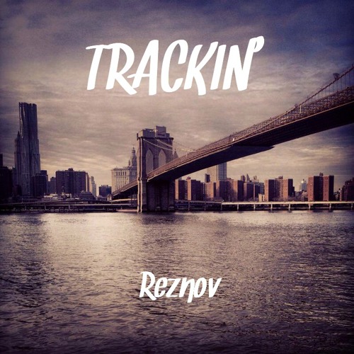 Billy Crawford - Trackin' (Deepjack & Mr. Nu Remix) [Reznov Edition]