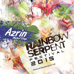 Azrin @ Rainbow Serpent Festival 2015 (Market Stage) [Zenon Records]