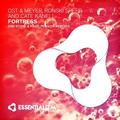 Ost & Meyer with Ronski Speed & Cate Kanell - Fortress (Kago Pengchi Remix)