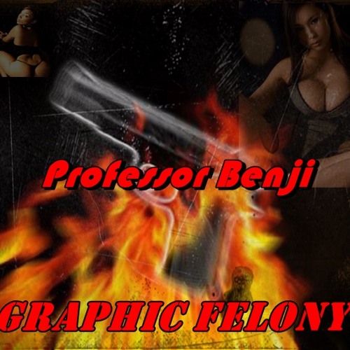 Graphic Felony