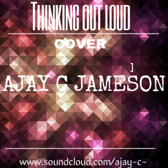 Ed Sheeran - Thinking Out Loud Cover Ajay