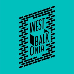 Westbalkonia - "Große Gefühle"