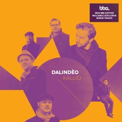 Dalindèo - Kallio (Album Sampler)