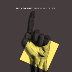 Tasty (Original Mix)- Monokart