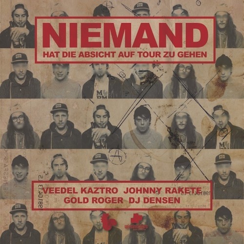 Veedel Kaztro, Johnny Rakete & Gold Roger - Niemand hat die Absicht