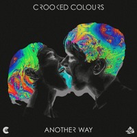 Crooked Colours - Another Way