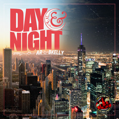 Day & Night -AR x BKelly Prod I-75 Beats