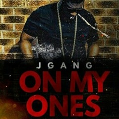 J GANG FT TRIMS 5STAR & MURDA GANG AND DA GANG