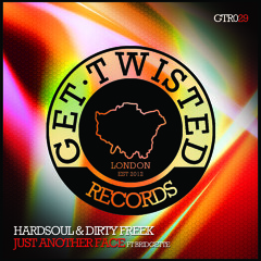Hardsoul & Dirty Freek - Just Another Face Feat. Bridgette. ***OUT NOW***