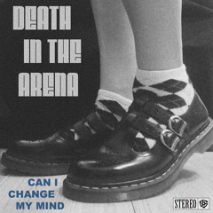 Can I Change My Mind