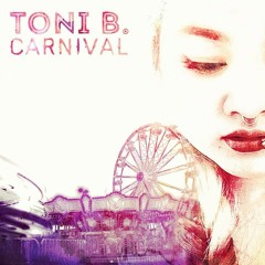 Carnival by Toni B