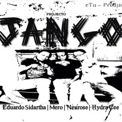 01. Jango - Pandora C Nucho Malvado  Prod.Sidhartha