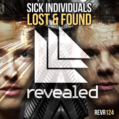 Sick Individuals -Lost & Found (Torsten & Williamz Remix)