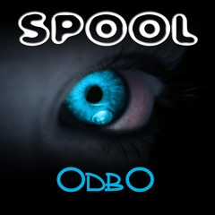 SPOOL - OdbO - (154bpm)