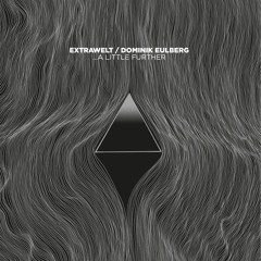 Extrawelt / Dominik Eulberg - A Little Further (Not On A Map)