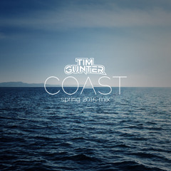 Tim Gunter - Coast (Spring 2015 Mix)