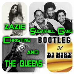 Zazie vs Christine And The Queens  Vs  Sugarhill Gang