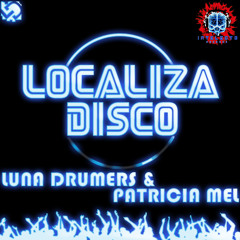 Luna Drumers & Patricia Mel - Localiza Disco (Original Mix)OUT NOW INTELECTO RECORDS