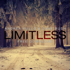 Andrea Rullo & Dave Rush - Limitless