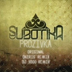 Subotika - Prozivka (Oniris Remix)[Motech Records]