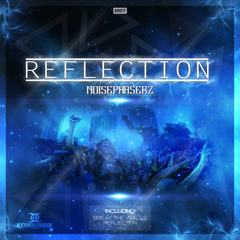 Noisephaserz [Reflection EP] HQ Preview #KR017