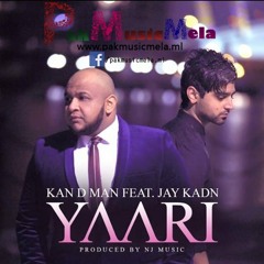 Yaari (Ft. Jay Kadn)- Pak Music Mela