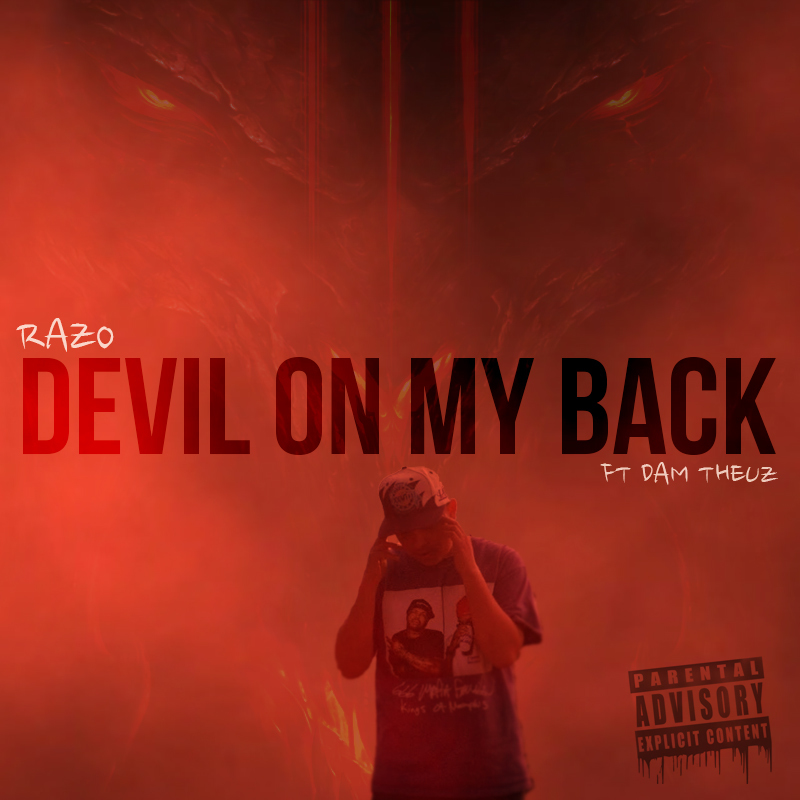 RAZO ft. Dam Theuz - Devil On My Back [Thizzler.com Exclusive]