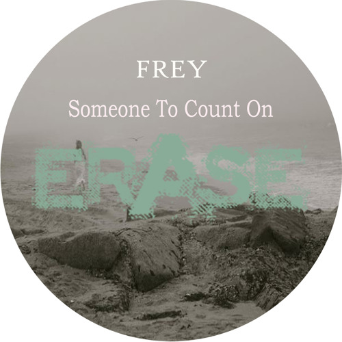FREY - Someone To Count On [OUT NOW]