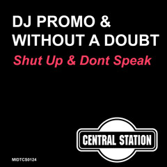 Dj Promo - Shut Up!