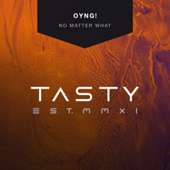 OYNG! - No Matter What