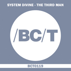 System Divine - The Third Man (Original Mix)