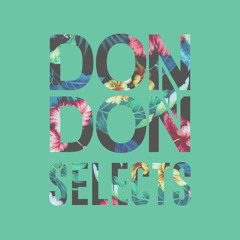 DONDONSELECTS: March 2015