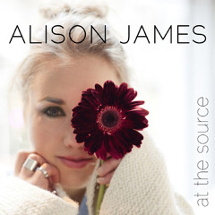 Alison James - At The Source