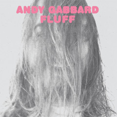 ANDY GABBARD - More