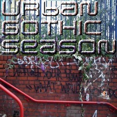 UrbanGothicSeason