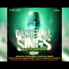 Dancehall Sings Riddim Mix Roots Edition
