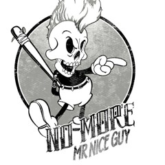 "No More Mr. Nice Guy" - YNGDeezy