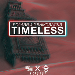 Polarr & Gramcrakr - Timeless [RDCYN x Freyr Recordings]