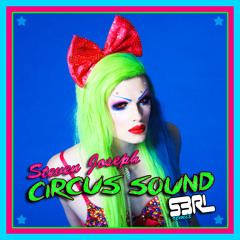 Circus Sound (S3RL Remix)[Free Download]