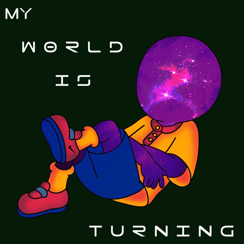 My World Is Turning