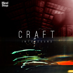 Craft - Into Sound EP (MSEP019) [FKOF Promo]