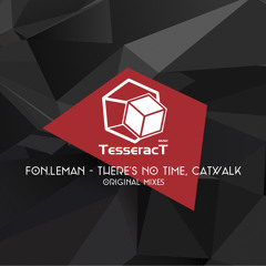 Fon.Leman - Catwalk [Tesseract Music]