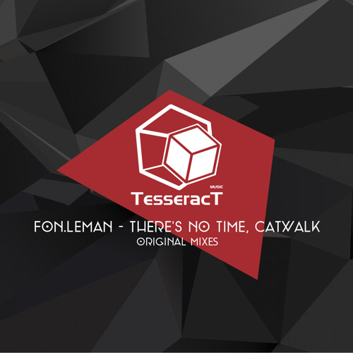 Fon.Leman - Catwalk [Tesseract Music]