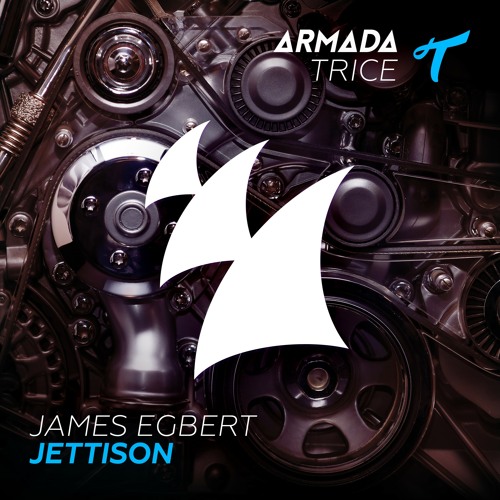 James Egbert - Jettison (W&W - Mainstage 247) [OUT NOW!]