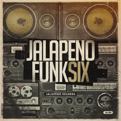 Jalapeno Funk Vol.6 - Mixed by The Allergies
