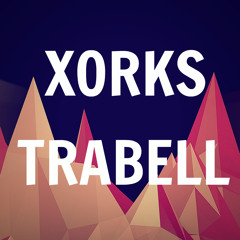 Xorks - Trabell [TRAP]