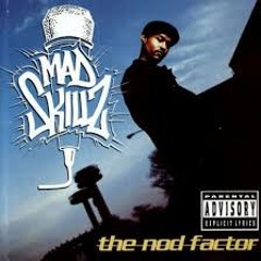 Mad Skillz - The Nod Factor (Je$u$ Remix)